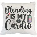 Blending Is My Cardio w/ Eyeshadow Palette, Lips & Red Lipstick Design - Beauty Themed Merch for Makeup Artist or Cosmetologist, Gift for Makeup Lovers, Pillow Cover, White 18X18 IN