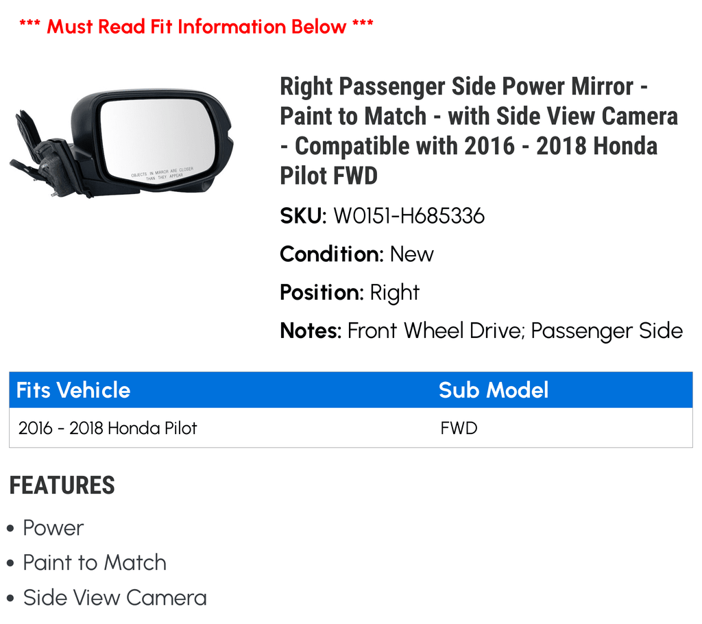 Right Passenger Side Power Mirror - Paint to Match - with Side View Camera - Compatible with 2016 - 2018 Honda Pilot FWD 2017