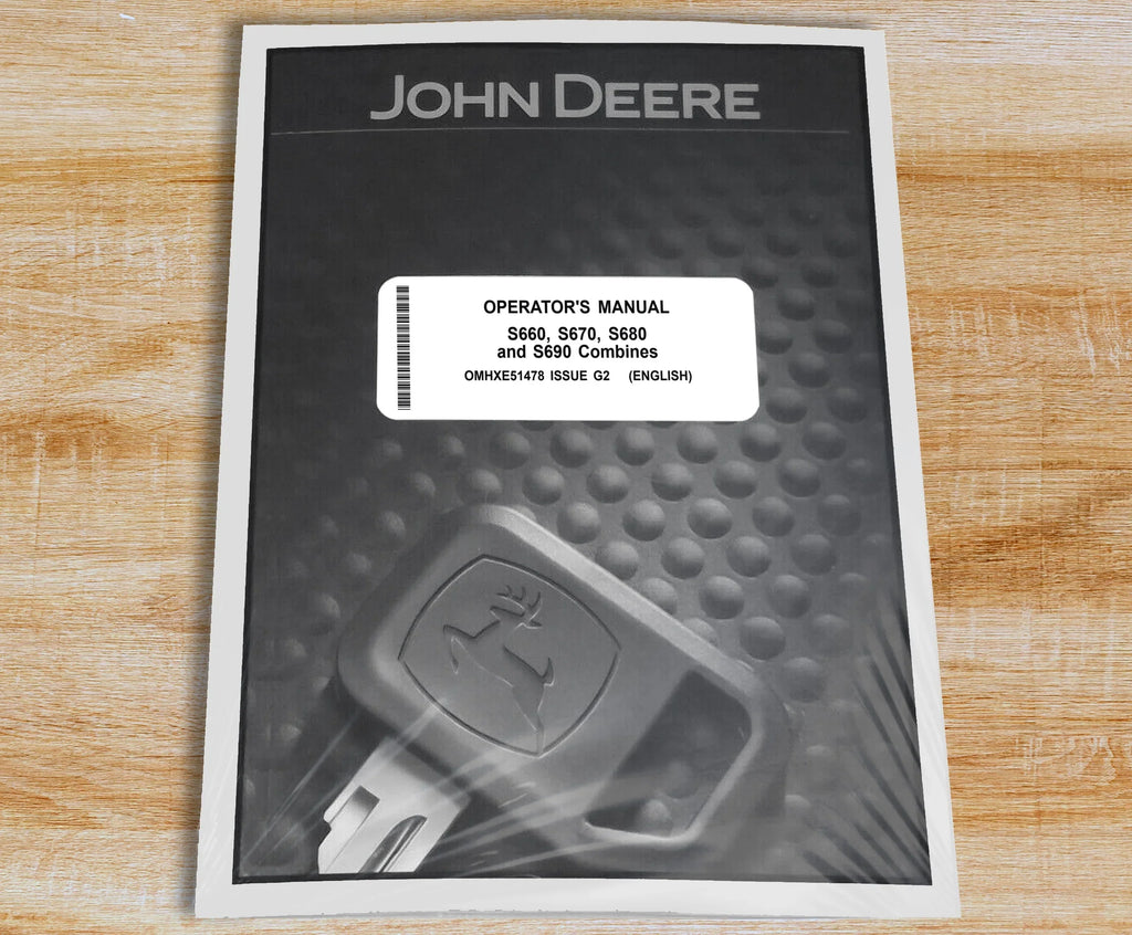 John Deere S660 S670 S680 S690 Combine Owners & Operation Manual - Part Number # OMHXE51478