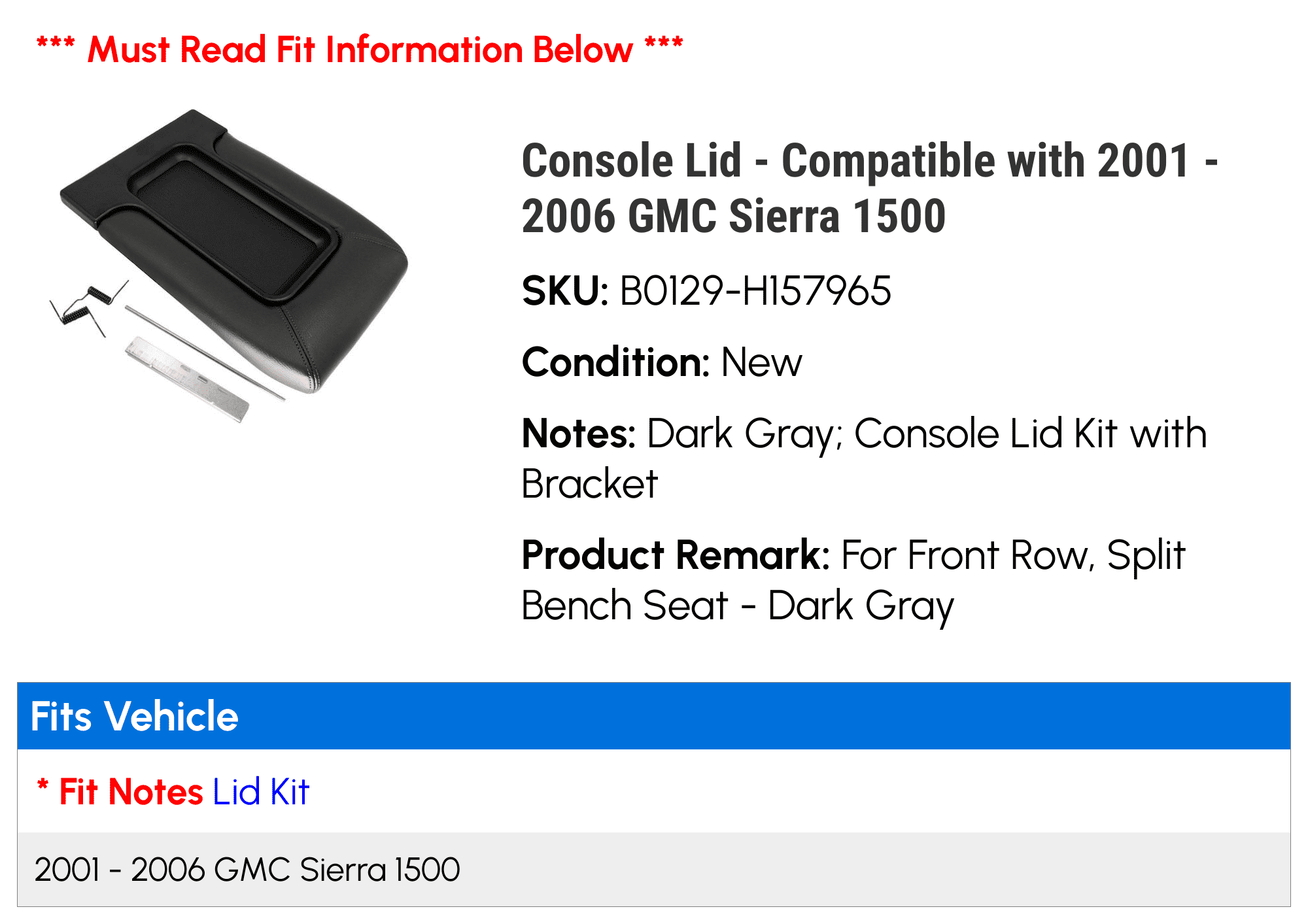 Console Lid - Compatible with 2001 - 2006 GMC Sierra 1500 2002 2003 2004 2005